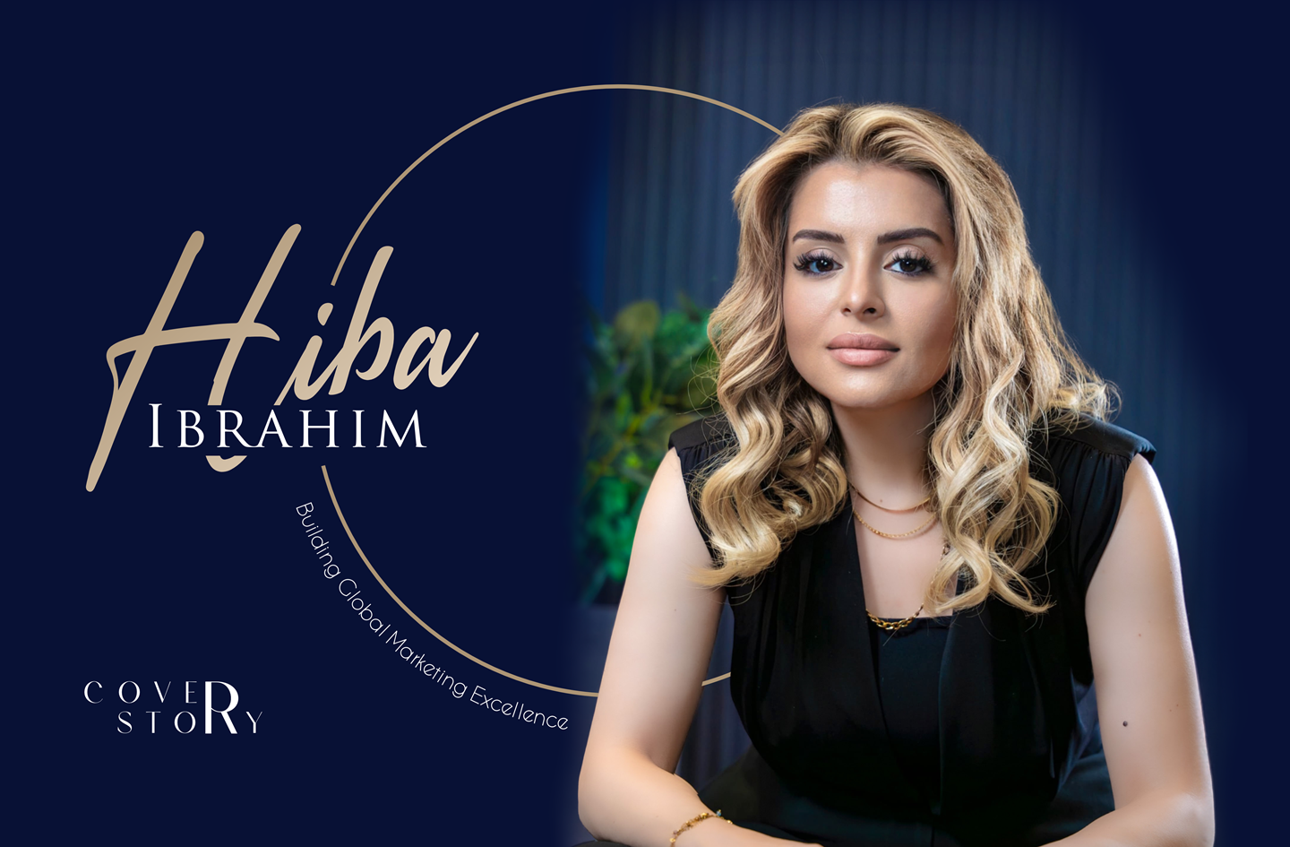 Hiba Ibrahim: Building Global Marketing Excellence